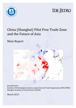China (Shanghai) Pilot Free Trade Zone and the Future of Asia