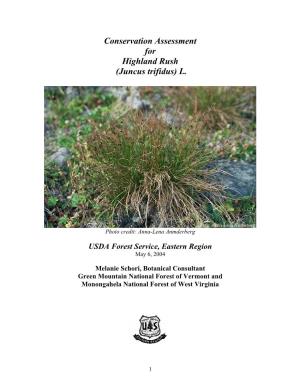Conservation Assessment for Highland Rush (Juncus Trifidus) L