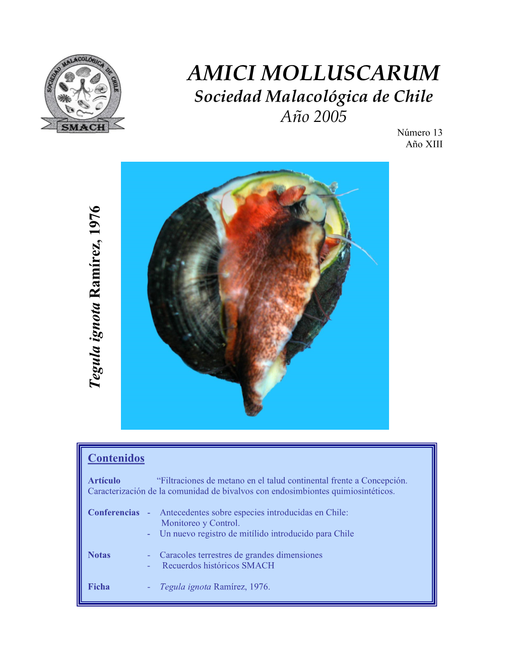 AMICI MOLLUSCARUM Sociedad Malacológica De Chile Año 2005 Número 13 Año XIII