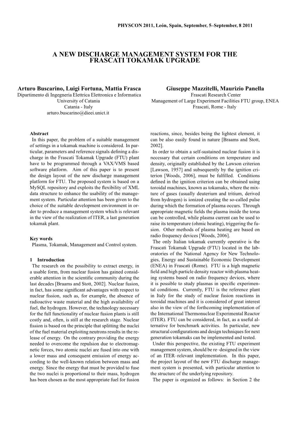 A New Discharge Management System for the Frascati Tokamak Upgrade