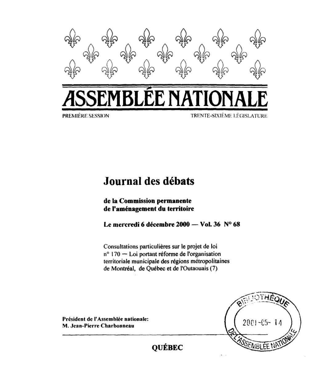 Assemblee Nationale Première Session Trente-Sixième Législature