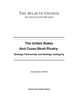 The United States and Cross-Strait Rivalry
