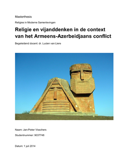 Religie En Vijanddenken in De Context Van Het Armeens-Azerbeidjaans Conflict