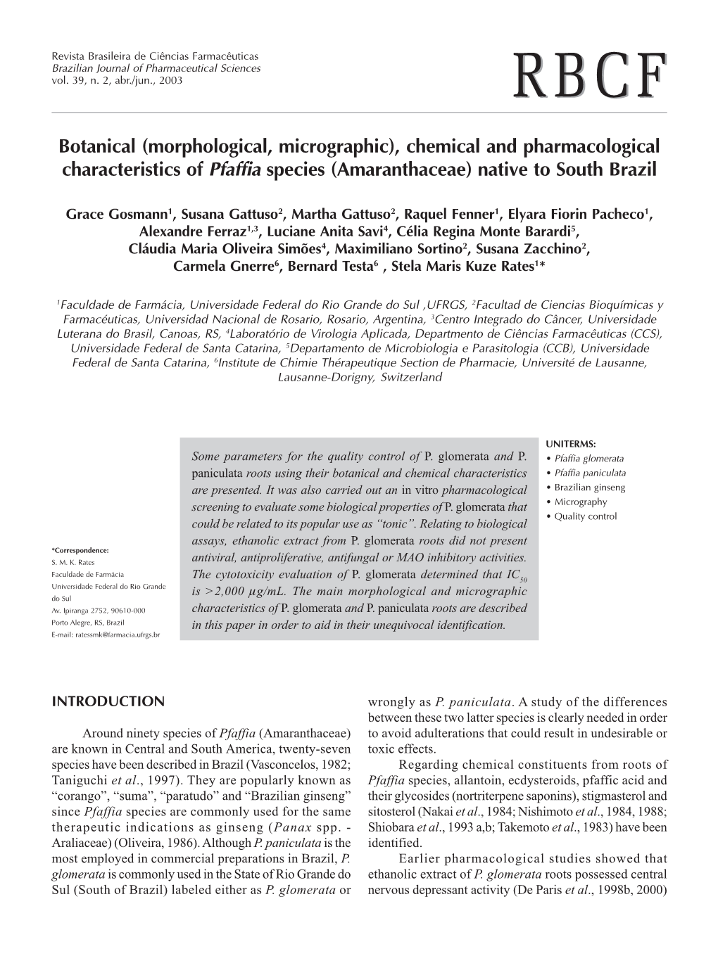 Chemical and Pharmacological Characteristics of Pfaffia Species (Amaranthaceae) Native to South Brazil