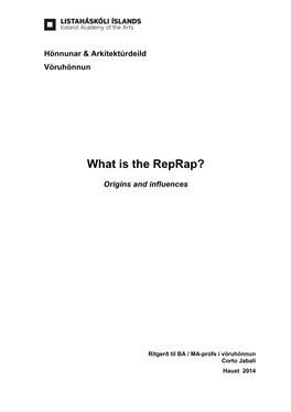 What Is the Reprap?