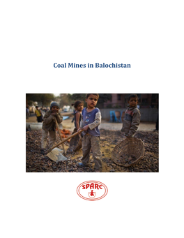 Coal Mines in Balochistan Introduction Background