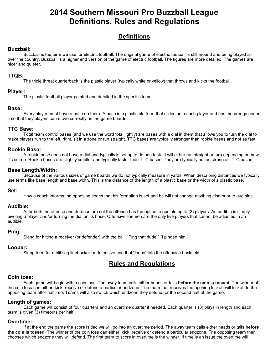 2014 Southern Missouri Pro Buzzball League Definitions, Rules and Regulations
