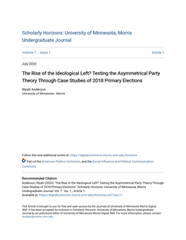 Testing the Asymmetrical Party Theory Through Case Studies of 2018 Primary Elections