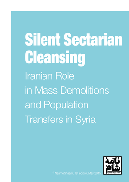 Iranian Role in Mass Demolitions and Population Transfers in Syria