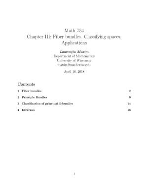 Math 754 Chapter III: Fiber Bundles. Classifying Spaces. Applications
