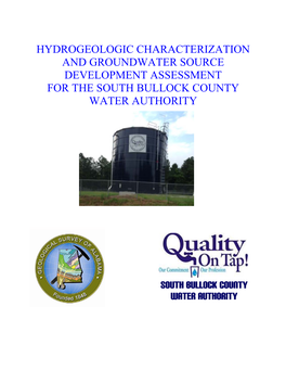 Hydrogeologic Characterization and Groundwater Source Development Assessment for the South Bullock County Water Authority