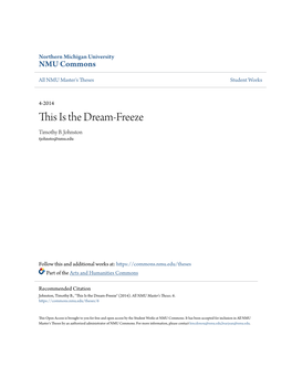 This Is the Dream-Freeze Timothy B