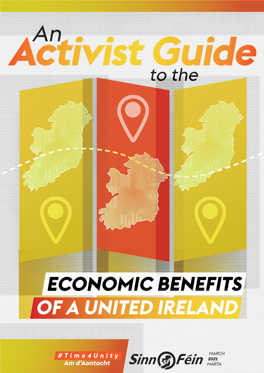 Activist Guide on the Economic Benefits of a Unite Ireland