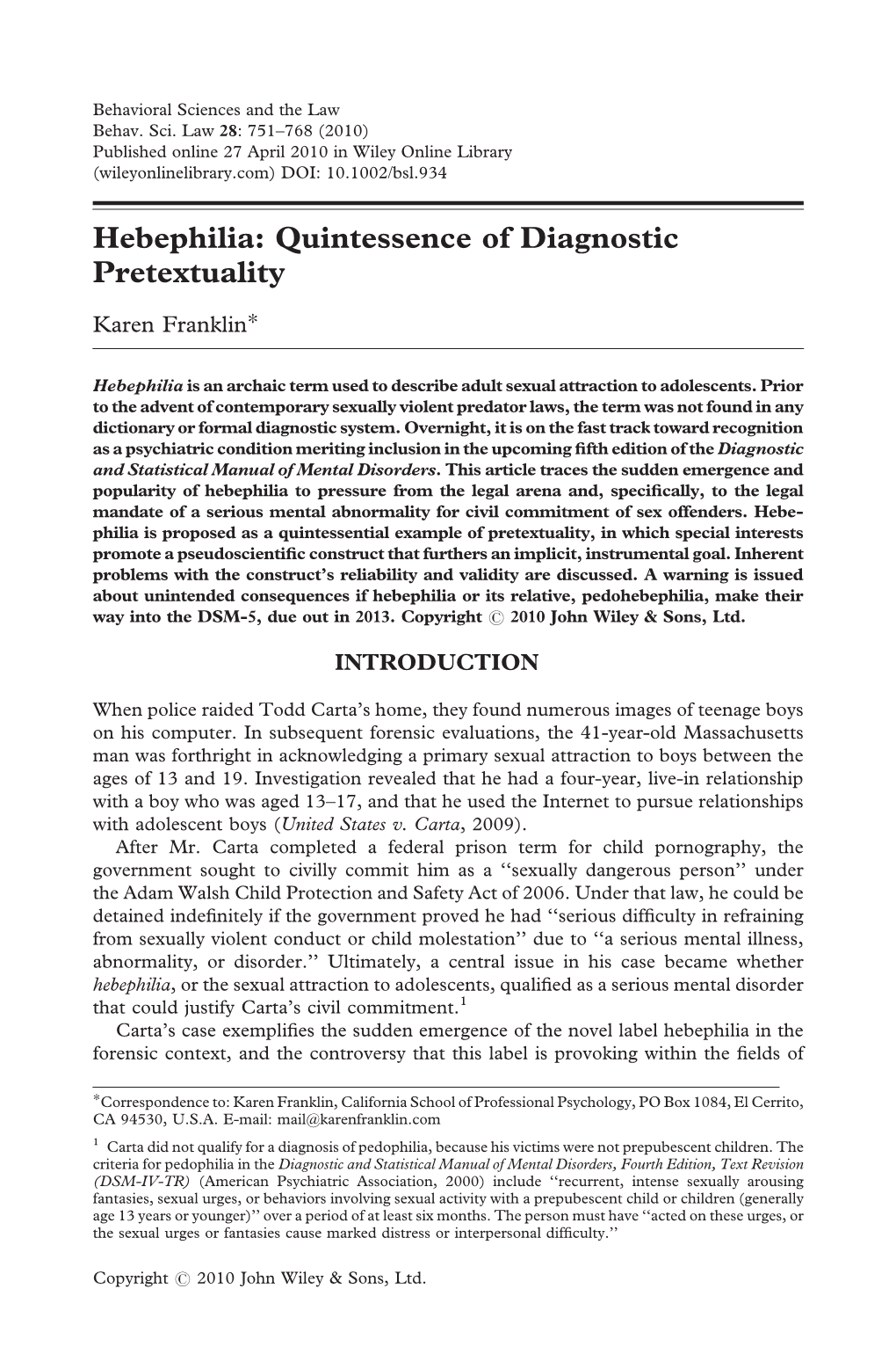 Hebephilia: Quintessence of Diagnostic Pretextuality