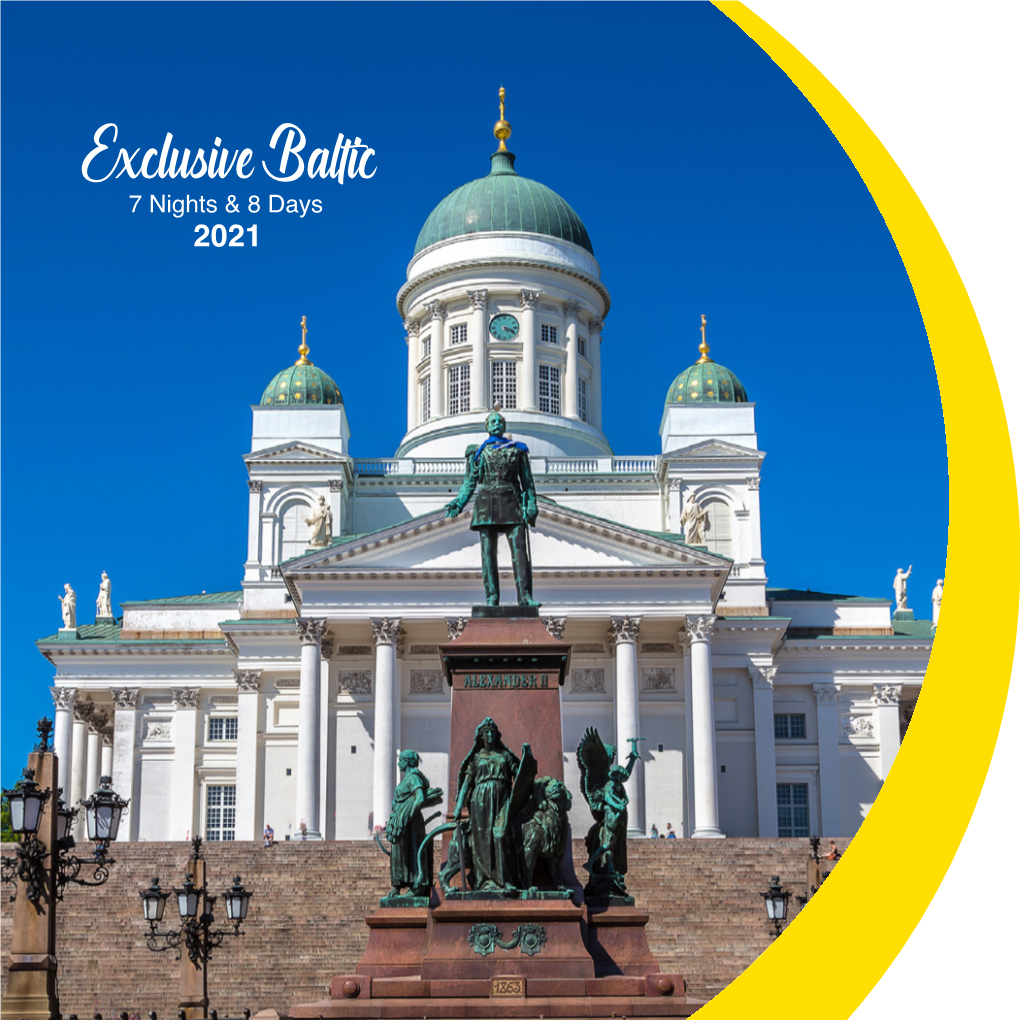 Exclusive Baltic 7 Nights & 8 Days 2021 Highlights