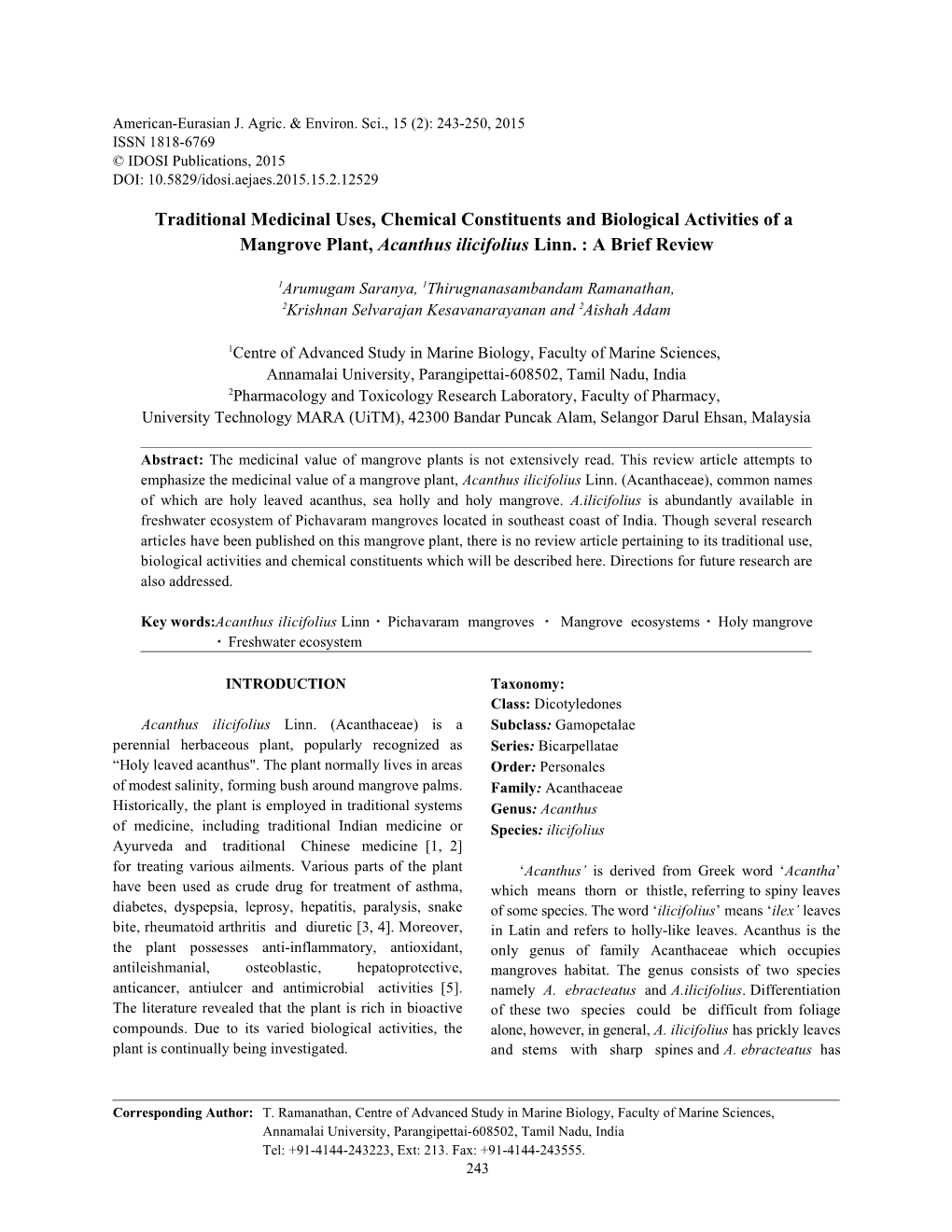 Traditional Medicinal Uses, Chemical Constituents and Biological Activities of a Mangrove Plant, Acanthus Ilicifolius Linn