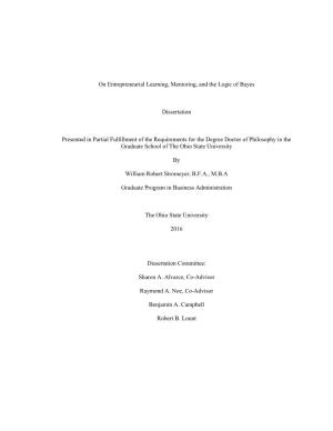 On Entrepreneurial Learning, Mentoring, and the Logic of Bayes Dissertation Presented in Partial Fulfillment of the Requirements