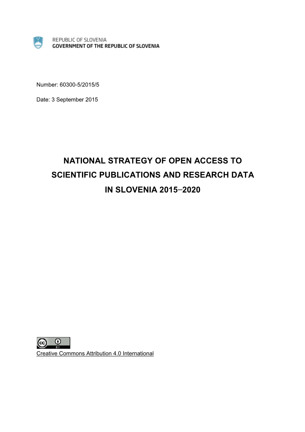 National Strategy for Open Access 7. 9. 2015