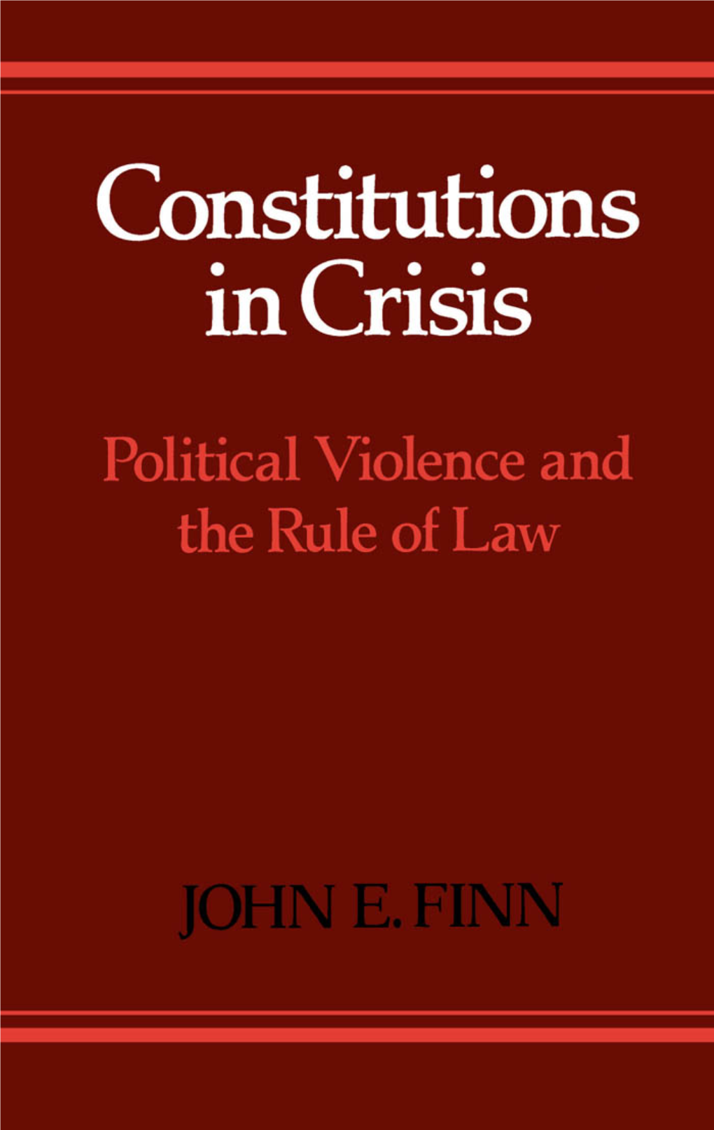 CONSTITUTIONS in CRISIS This Page Intentionally Left Blank CONSTITUTIONS in CRISIS