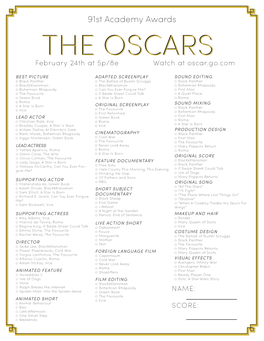 THE OSCARSOSCARS February 24Th at 5P/8E Watch at Oscar.Go.Com