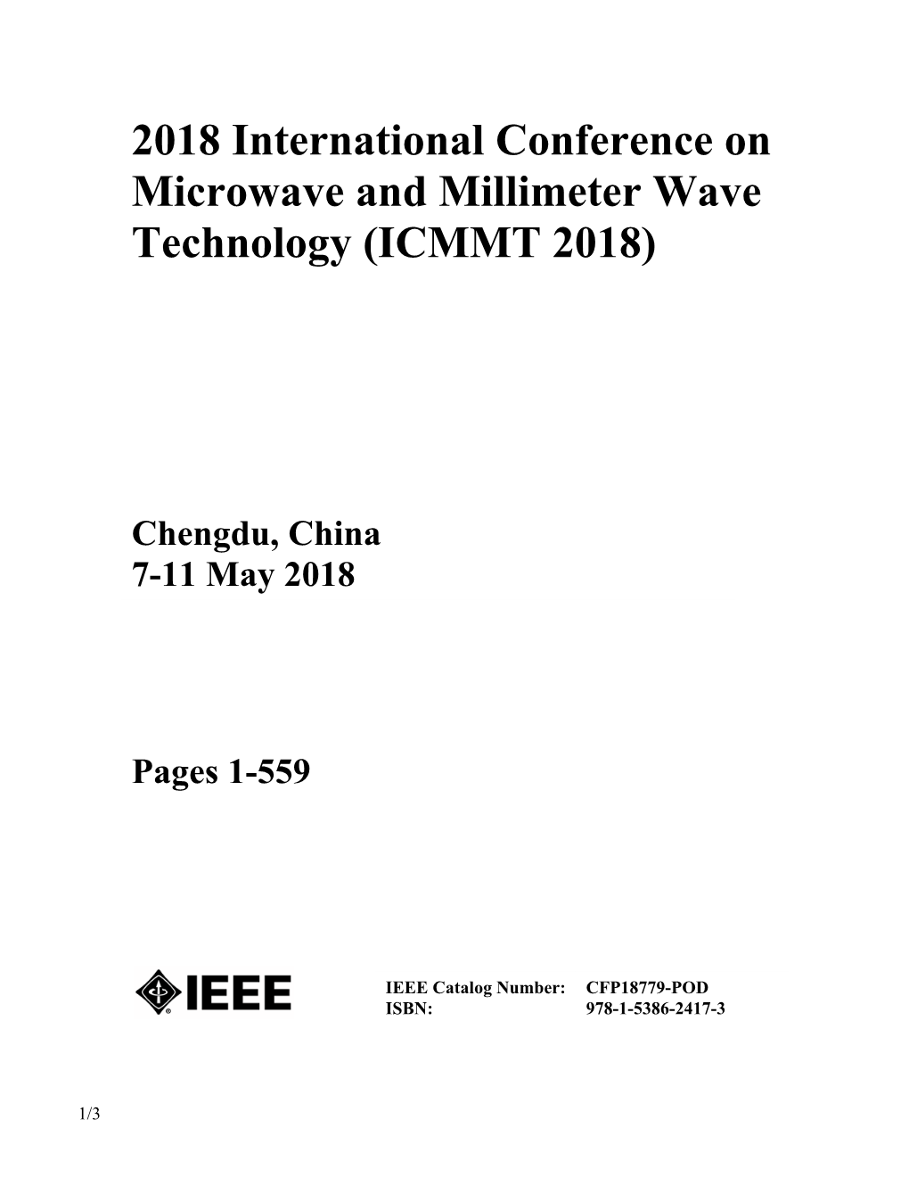 2018 International Conference on Microwave and Millimeter Wave Technology (ICMMT 2018)