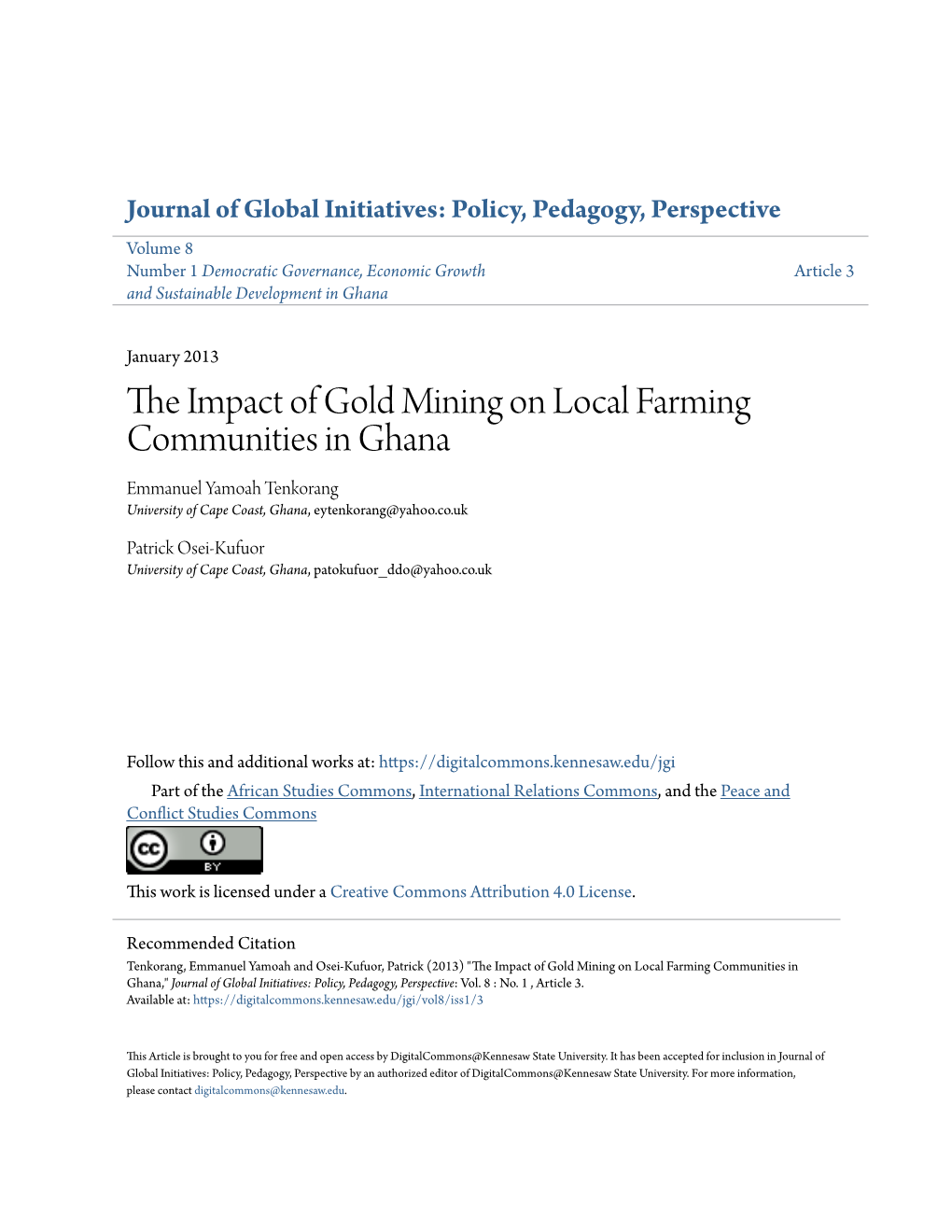 The Impact of Gold Mining on Local Farming Communities in Ghana