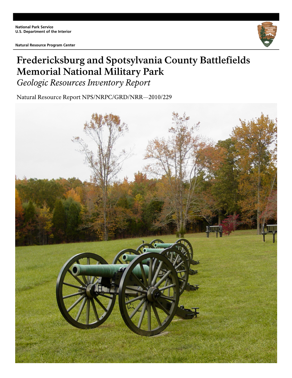 Fredericksburg and Spotsylvania County Battlefields Memorial National Military Park Geologic Resources Inventory Report