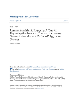Lessons from Islamic Polygamy: a Case for Expanding the American Concept of Surviving Spouse So As to Include De Facto Polygamous Spouses Michele Alexandre