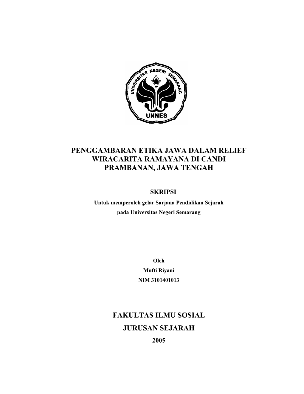 Penggambaran Etika Jawa Dalam Relief Wiracarita Ramayana Di Candi Prambanan, Jawa Tengah