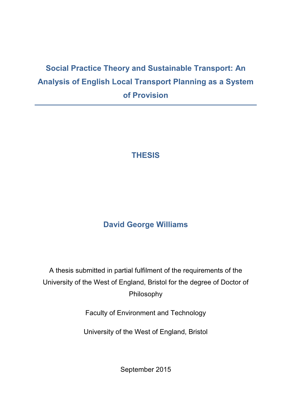 Social Practice Theory and Sustainable Transport: an Analysis of English Local Transport Planning As a System of Provision