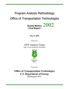 OTT Program Analysis Methodology Ii May 9, 2001 Quality Metrics 2002 Final Report 4.0 Benefits Estimates