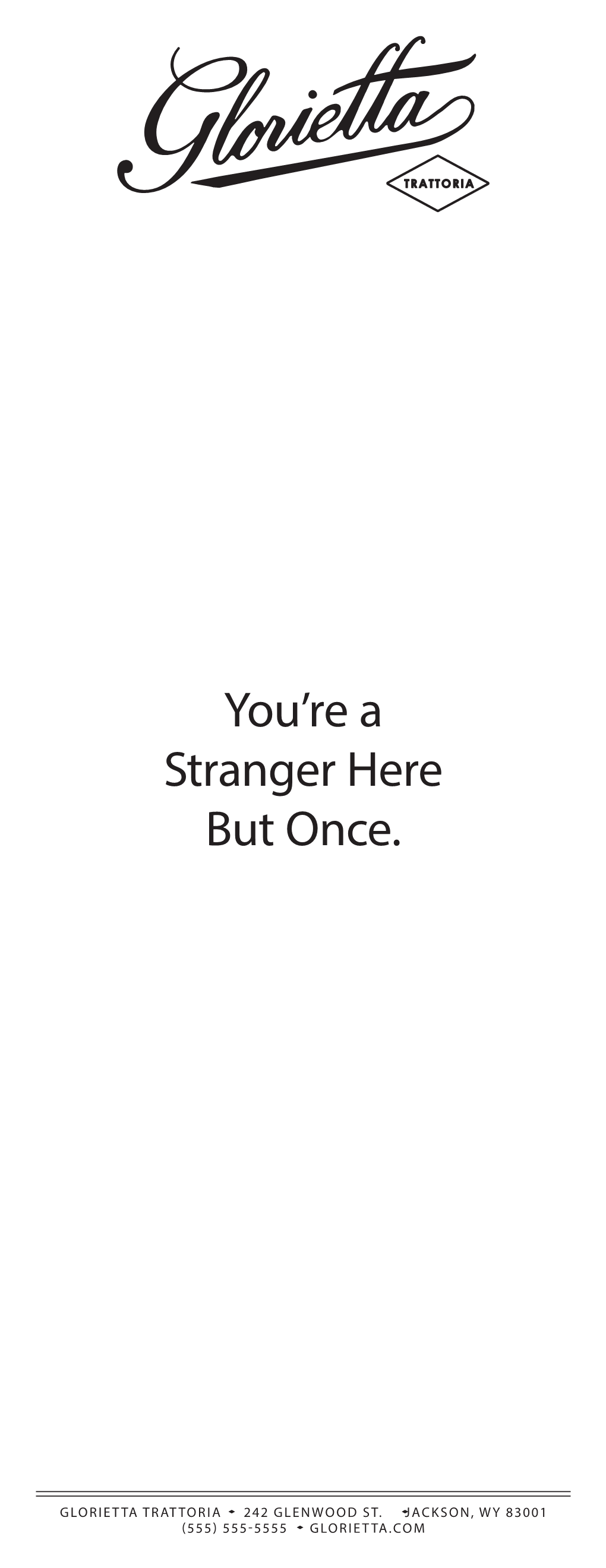 You're a Stranger Here but Once