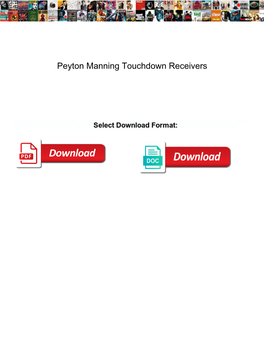 Peyton Manning Touchdown Receivers