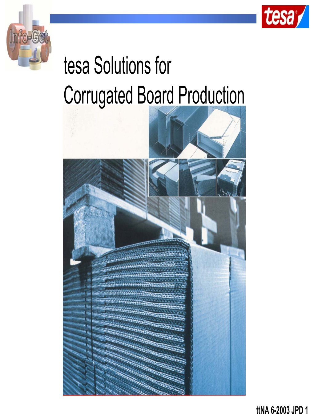 Tesa Solutions for Corrugated Board Production