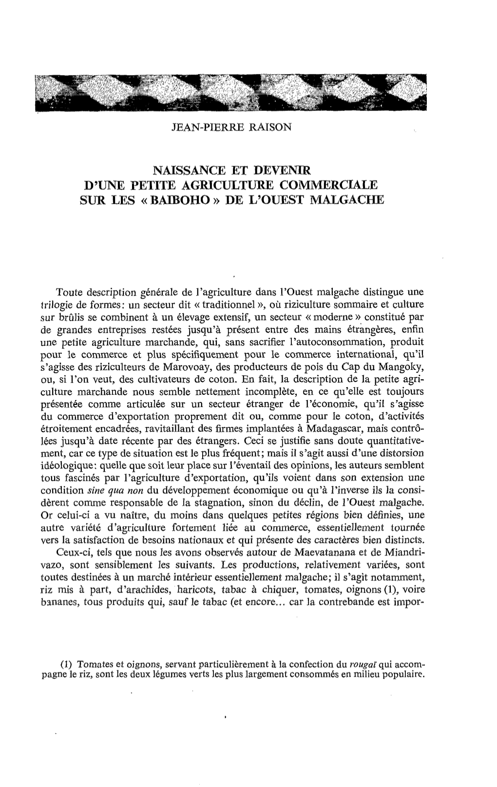 Naissance Et Devenir D'une Petite Agriculture Commerciale Sur Les Baiboho De L'ouest Malgache