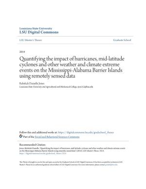 Quantifying the Impact of Hurricanes, Mid-Latitude Cyclones and Other