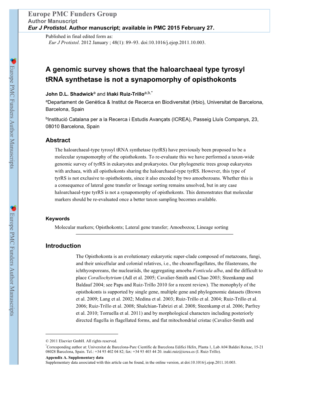 A Genomic Survey Shows That the Haloarchaeal Type Tyrosyl Trna Synthetase Is Not a Synapomorphy of Opisthokonts Europe PMC Funde