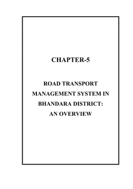 Chapter-5 Road Transport Management System in Bhandara District: an Overview