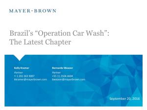 Brazil's “Operation Car Wash”: the Latest Chapter