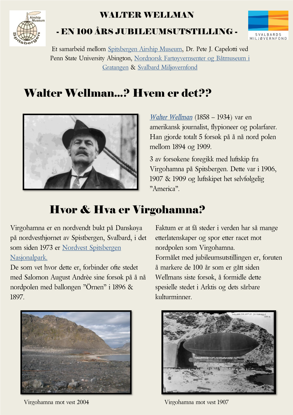 Walter Wellman...? Hvem Er Det?? Hvor & Hva Er Virgohamna?