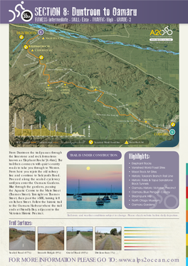 SECTION 8: Duntroon to Oamaru OTIAKE RIVER 55Km FITNESS:Intermediate SKILL: Easy TRAFFIC: High GRADE: 3