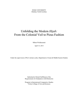 Unfolding the Modern Hijab: from the Colonial Veil to Pious Fashion