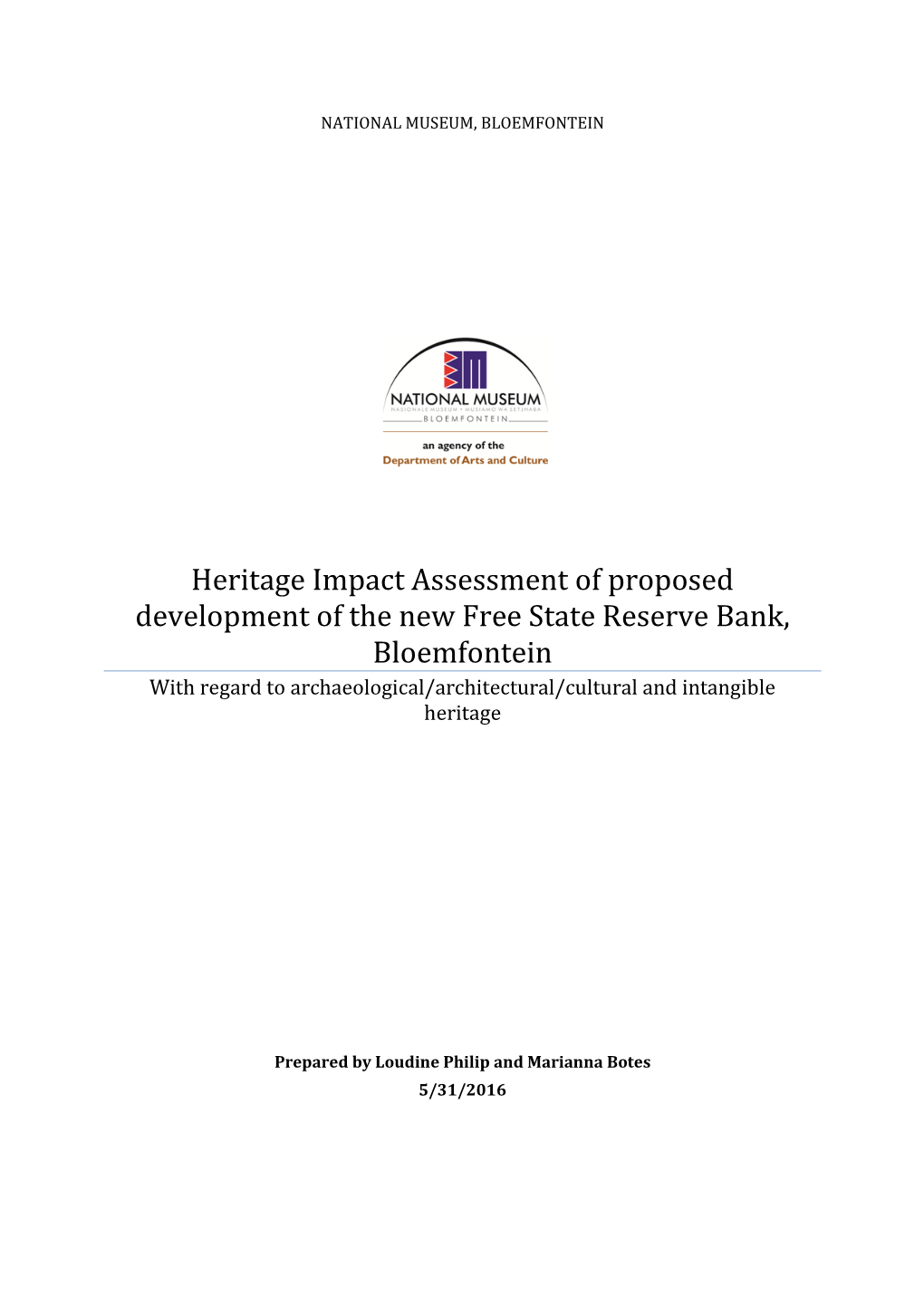 Heritage Impact Assessment of Proposed Development of the New