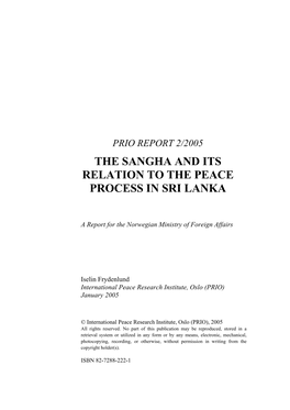 Prio Report 2/2005 the Sangha and Its Relation to the Peace Process in Sri Lanka