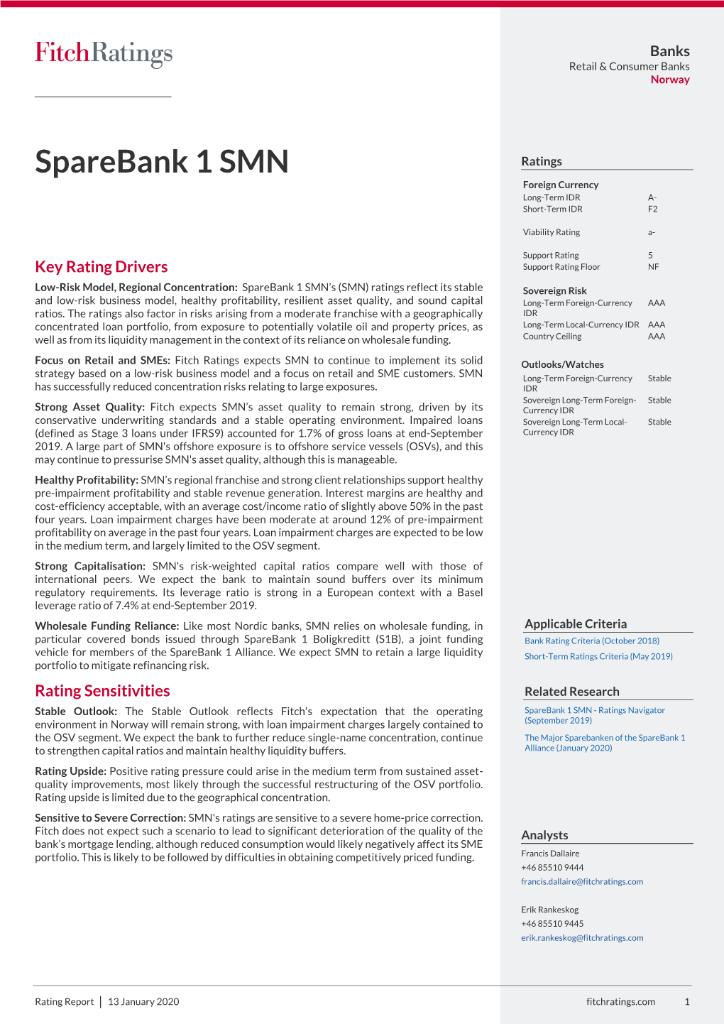 Sparebank 1 SMN Ratings Foreign Currency Long-Term IDR A- Short-Term IDR F2