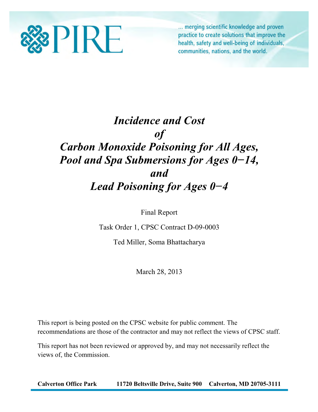 Incidence and Cost of Carbon Monoxide Poisoning for All Ages, Pool and Spa Submersions for Ages 0−14, and Lead Poisoning for Ages 0−4