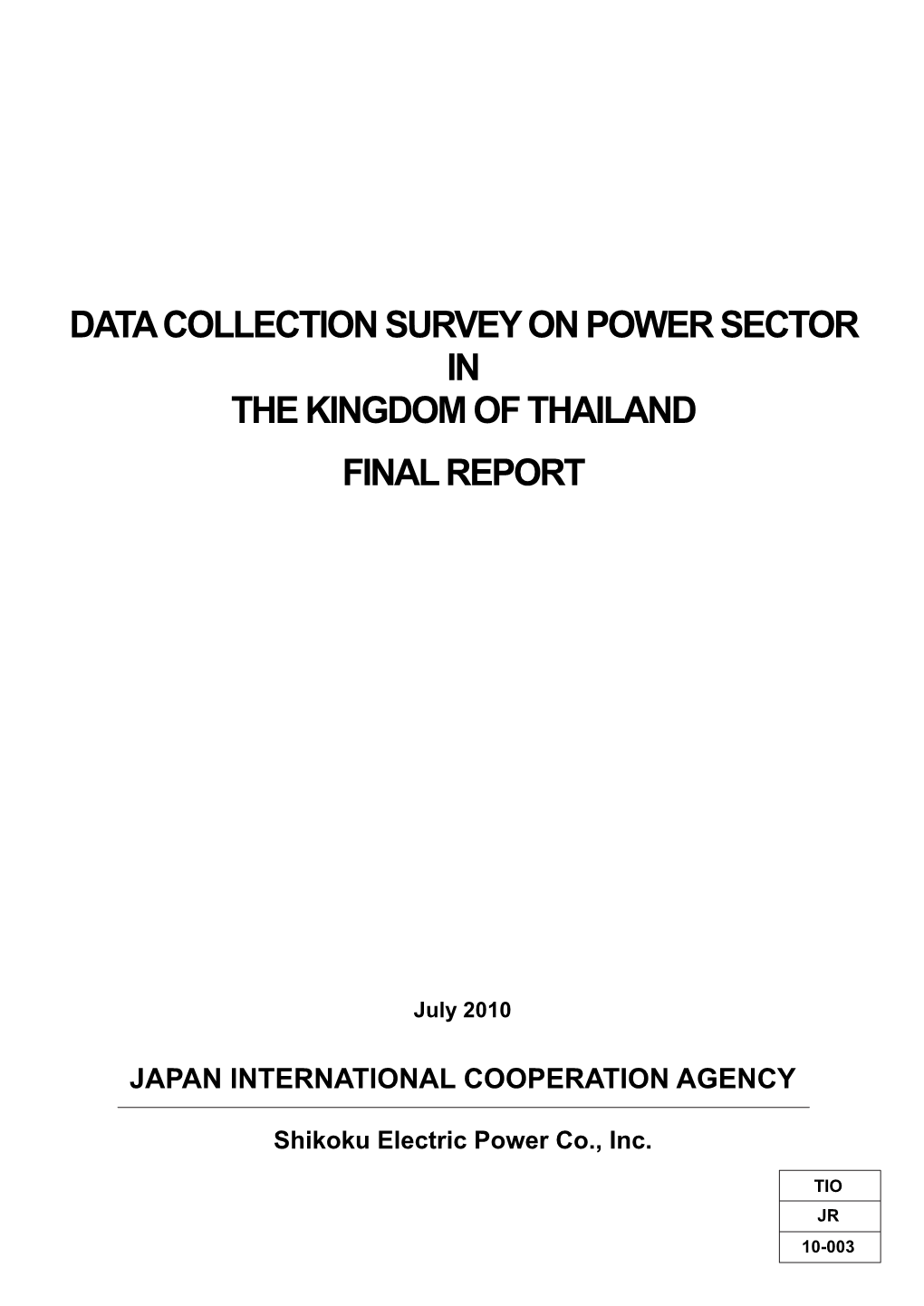 Data Collection Survey on Power Sector in the Kingdom of Thailand Final Report