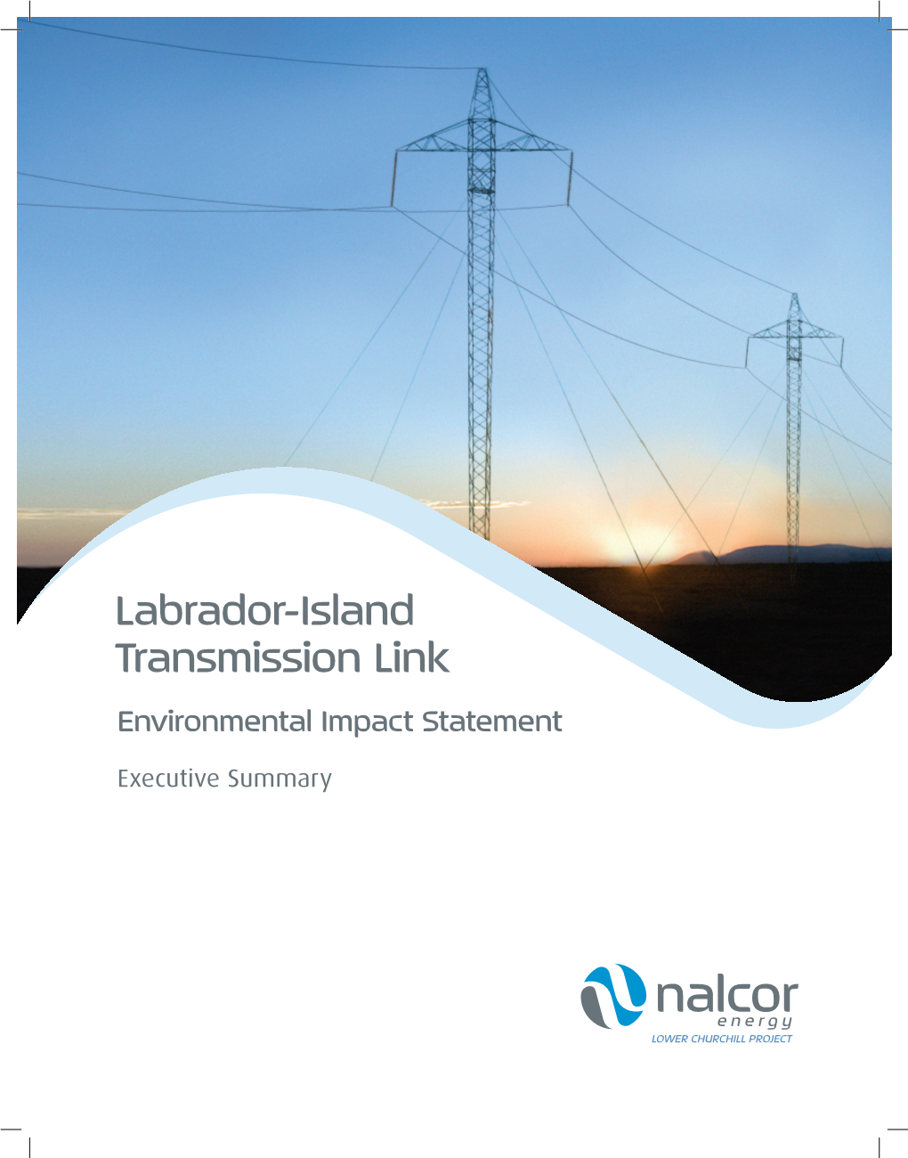 Labrador-Island Transmission Link Environmental Impact Statement