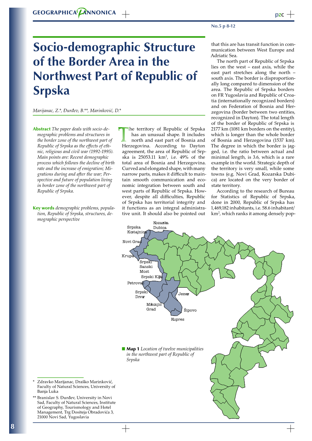 Socio-Demographic Structure of the Border Area in the Northwest Part Of