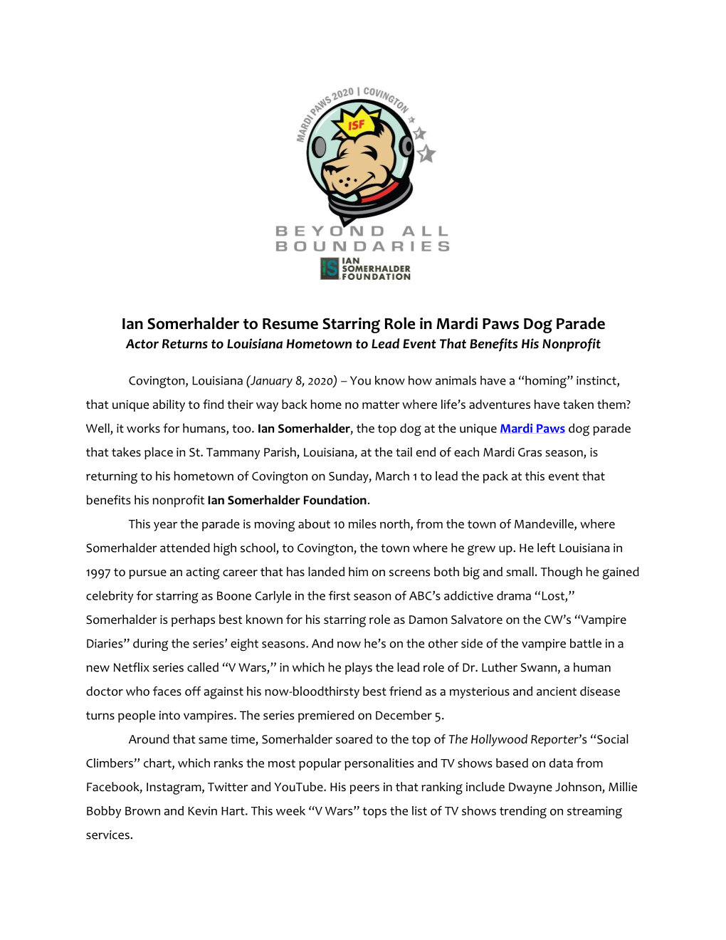 Ian Somerhalder to Resume Starring Role in Mardi Paws Dog Parade Actor Returns to Louisiana Hometown to Lead Event That Benefits His Nonprofit